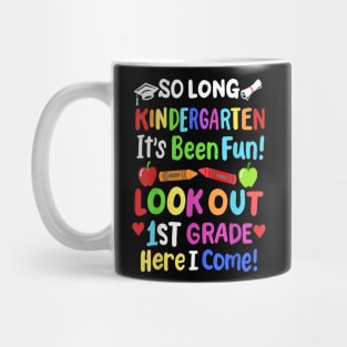 So Long Kindergarten  Last Day of School Grad 2024 Mug